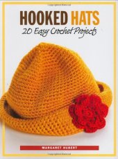 book Hooked Hats: 20 Easy Crochet Projects