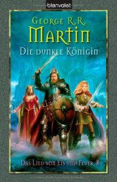 book Das Lied von Eis und Feuer 08. Die dunkle Königin