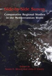 book Side by Side Survey: Comparative Regional Studies in the Mediterranean World