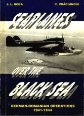 book Seaplanes over the Black Sea: German Romanian Operations 1941-1944