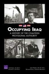 book Occupying Iraq: A History of the Provisional Authority (2009)