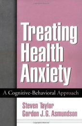 book Treating Health Anxiety: A Cognitive-Behavioral Approach