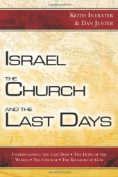 book Israel, the Church, and the Last Days