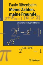 book Meine Zahlen, meine Freunde: Glanzlichter der Zahlentheorie