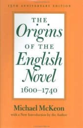 book The Origins of the English Novel, 1600-1740