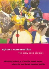 book Uptown Conversation: The New Jazz Studies