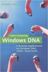 book Windows DNA - Business-Applikationen mit Windows 2000, COM+, Visual Studio  German 