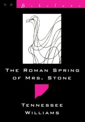 book The Roman Spring of Mrs. Stone (New Directions Bibelot)