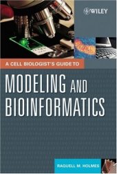 book A Cell Biologist's Guide to Modeling and Bioinformatics