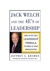 book Jack Welch and The 4 E's of Leadership