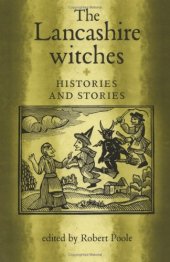 book The Lancashire Witches: Histories and Stories