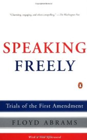 book Speaking Freely: Trials of the First Amendment
