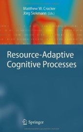 book Resource-Adaptive Cognitive Processes