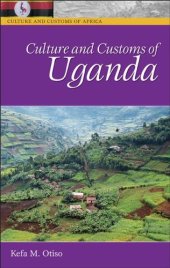 book Culture and Customs of Uganda (Culture and Customs of Africa)