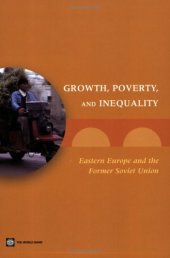 book Growth, Poverty and Inequality: Eastern Europe and the Former Soviet Union