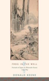 book Frog in the Well: Portraits of Japan by Watanabe Kazan, 1793–1841