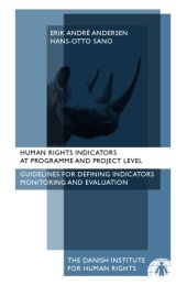 book Human rights indicators at programme and project level : guidelines for defining indicators, monitoring and evaluation