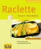 book Raclette. Neue Rezepte