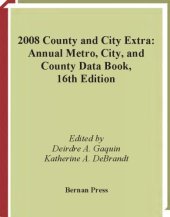 book 2008 County and City Extra: Annual Metro, City, and County Data Book