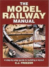 book The Model Railway Manual: A Step by Step Guide to Building a Layout