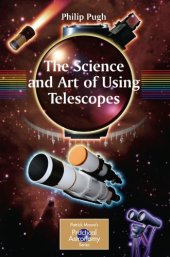 book The Science and Art of Using Telescopes