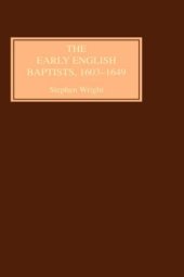 book The Early English Baptists, 1603-49