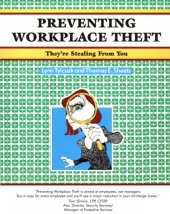 book Preventing Workplace Theft: They're Stealing from You (Crisp Fifty-Minute Series)