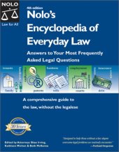 book Nolo's Encyclopedia of Everyday Law: Answers to Your Most Frequently Asked Legal Questions, 4th Edition