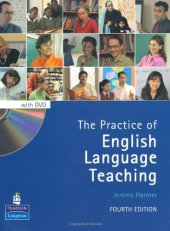 book The Practice of English Language Teaching with DVD (4th Edition) (Longman Handbooks for Language Teachers)