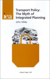 book Transport Policy: The Myth of Integrated Planning