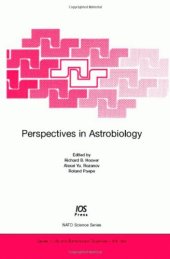 book Perspectives in Astrobiology (NATO Science Series: Life and Behavioural Sciences, Vol. 366)