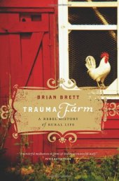 book Trauma Farm: A Rebel History of Rural Life