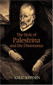 book The Style of Palestrina and the Dissonance (Dover Books on Music)