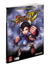 book Street Fighter IV: Prima Official Game Guide (Prima Official Game Guides)