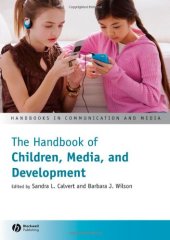 book The Handbook of Children, Media and Development (Handbook in Communication and Media)