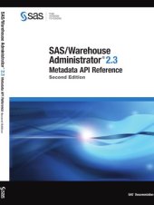 book SAS Warehouse Administrator 2.3 Metadata API Reference, 2nd edition