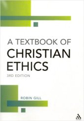 book A Textbook of Christian Ethics, 3rd Edition