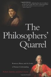 book The Philosophers' Quarrel: Rousseau, Hume, and the Limits of Human Understanding