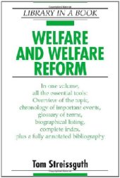 book Welfare and Welfare Reform (Library in a Book)