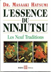 book L'essence du ninjutsu : Les neuf traditions