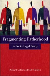 book Fragmenting Fatherhood: A Socio-Legal Study