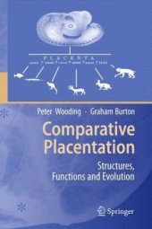 book Comparative Placentation: Structures, Functions and Evolution