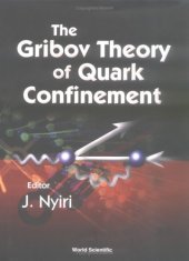 book The Gribov Theory of Quark Confinement