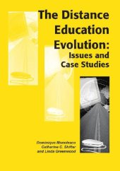 book Distance Education Evolution: Issues and Case Studies