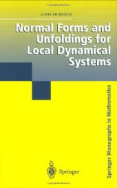 book Normal Forms and Unfoldings for Local Dynamical Systems