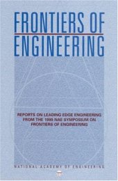 book Frontiers of Engineering: Reports on Leading Edge Engineering from the 1999 NAE Symposium on Frontiers of Engineering