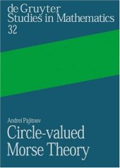 book Circle-Valued Morse Theory