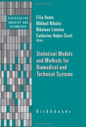 book Statistical Models and Methods for Biomedical and Technical Systems