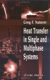 book Heat Transfer in Single and Multiphase Systems