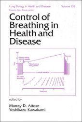 book Lung Biology in Health & Disease Volume 135 Control of Breathing in Health and Disease